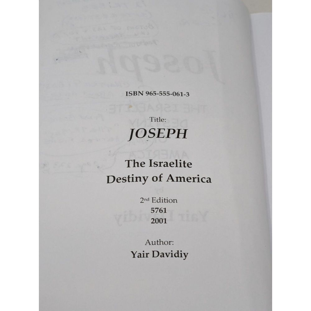 Joseph The Israelite Destiny Of America 2nd Edition 2001 Book Yair Davidi - Picture 7 of 15